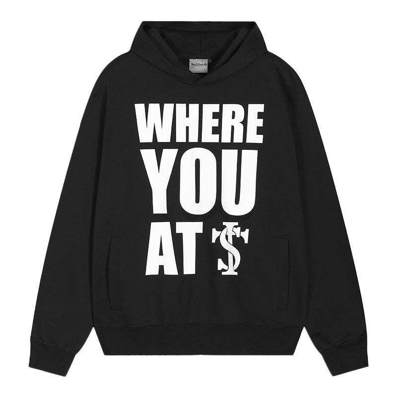Small Town Kid WHERE YOU AT Slogan Hoodie
