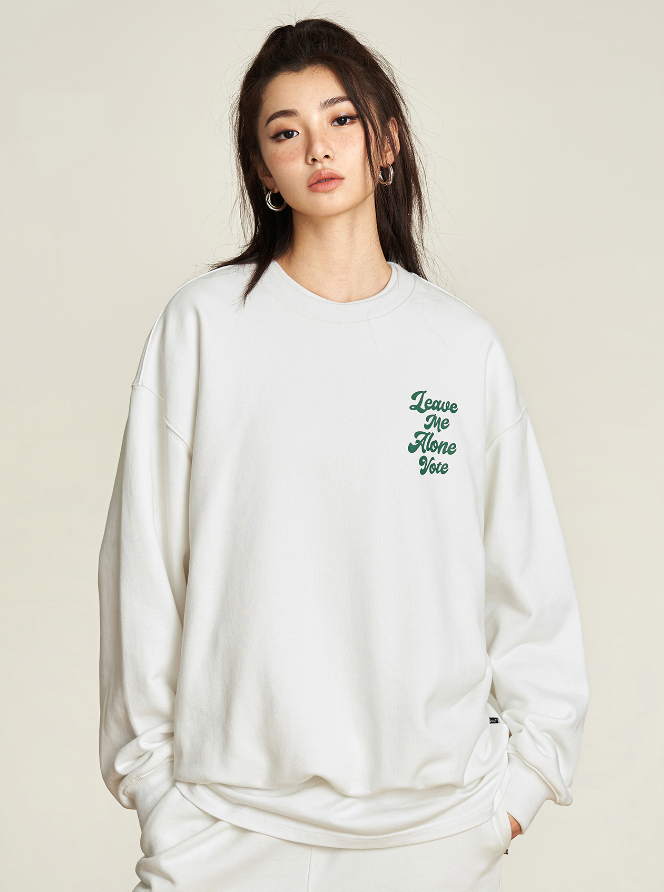 VOTE Leave Me Alone Sweatshirt