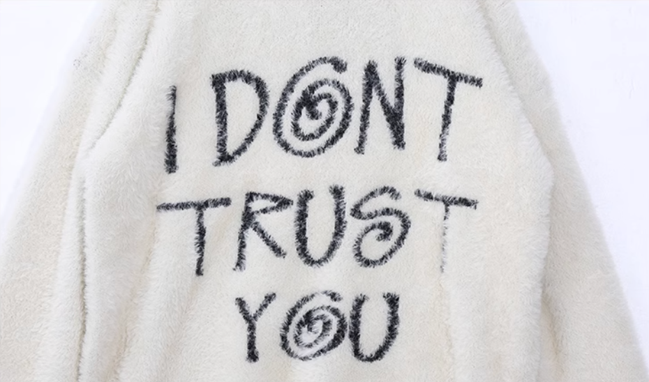 UNTILWERICH "I DON'T TRUST YOU" Fuzzy Knit Sweater