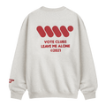 VOTE VVVVOTE Basic Crew Neck Sweatshirt